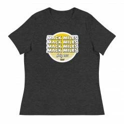 Mack Cycle & Fitness Mack Miles Women's Relaxed T-Shirt